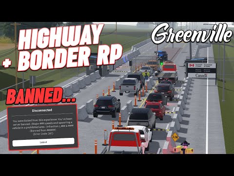 HIGHWAY BORDER SPECIAL RP!!! (I GOT BANNED) ROBLOX – Greenville