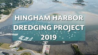 Hingham Harbor Dredging Project 2019