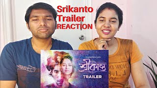 Srikanto (শ্রীকান্ত) Trailer Reaction | Sohini, Rishav, Madhumita | Sani Ghose Ray || hoichoi