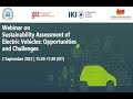 Webinar: Sustainability Assessment of Electric Vehicles - Opportunities and Challenges