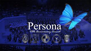 Never More - Persona 20th Anniversary Concert