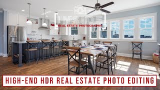 High-End HDR Real Estate Photo Editing