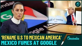 Angry Mexico to Sue Google Over Renaming of ‘Gulf of Mexico’ to ‘Gulf of America’ Post Trump’s Order