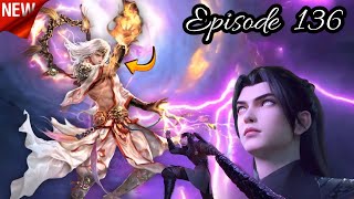 Battle Through The Heavens Season 6 Episode 136 Explained In Hindi/Urdu