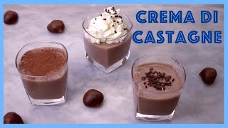 CREMA DI CASTAGNE | dolce al cucchiaio facilissimo || Cucina Con Emilio