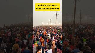 Prayagraj Mahakumbh Snan Without Rush / Crowd | Secret Tips for Mahakumbh 2025 Mela Dip | Travel SRJ