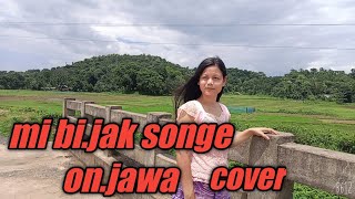 mi bi.jak songe on.jawa cover dance Riprapchi marak/singer mikkimchi marak