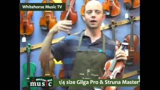 Violin Review for Child Size 1/4 violin.  Gliga Pro vs. Struna Master Quarter SIZE!