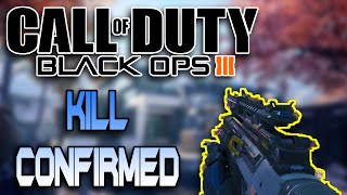 Black Ops 3: Kill Confirmed - EASY STUPID MATCH!