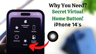 iPhone 14's/Pro Max: Why Enable? Assistive Touch Home Button [iOS 16]