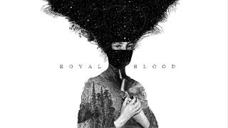Royal Blood - Out Of The Black (8D AUDIO) 🎧