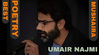 Umair Najmi Poetry 2023 New Musaira 2023 | Urdu and Hindi Poetry | Umair Najmi Poetry Ghazal.