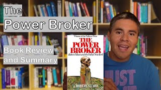 The Power Broker | Book Review and Summary