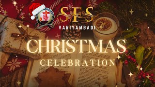 SFS SCHOOL | ANTICIPATED CHRISTMAS CELEBRATION