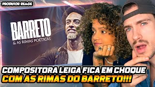 (ELA FICOU IMPRESSIONADA) LEIGA REAGE As RIMAS POÉTICAS do BARRETO! (REACT)