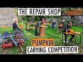 The Repair Shop Pumpkin Carving Competition!