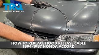 How to Replace Hood Release Cable 1994-1997 Honda Accord