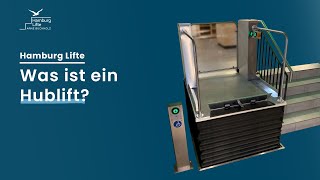 Was ist ein Hublift und wie funktioniert er?