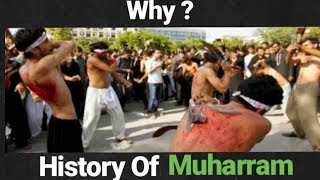 History of Muharram | Karbala in muharram | Ashura | Ya Hussein | All You Know?