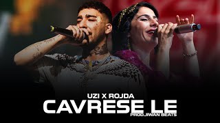 Uzi X Rojda - Çavreşê Lê (Prod.Jiwan Beats)