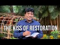 The kiss of Restoration (1 minute message) #18