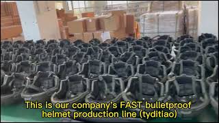 FAST tactical bulletproof helmet production workshop assembly line, assembly process,Chinese factory