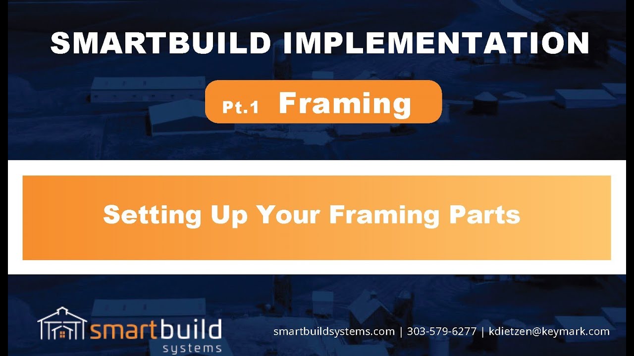 Smartbuild Implementation Part 1 Framing Youtube