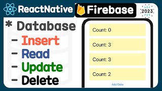 [React native 2023 ] Firebase firestore - Insert, Read, Update, Delete