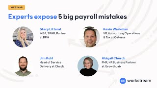 4 Experts expose the 5 Biggest payroll mistakes