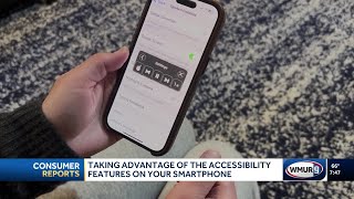 Consumer Reports reveals smartphone accessibility features to improve daily life