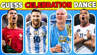 Guess The Player by Celebration Dance 🕺 Lionel Messi, Cristiano Ronaldo, Kylian Mbappé, Neymar Jr