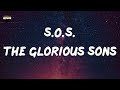 The Glorious Sons - S.O.S. (Sawed off Shotgun) (Lyrics)