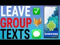 How To Leave A Group Text On Samsung Galaxy Phones