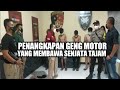 P3nangkapn gen9 m0tor yang viral dan m3rsahan warga masyarakat.