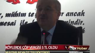 KÖYLERDE ÇÖP VERİGİSİ 5 TL OLDU