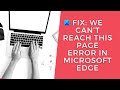 Fix We can’t reach this page error in Microsoft Edge