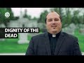 To Bury the Dead | Corporal and Spiritual Works of Mercy | Ft  Fr. Scott Janysek