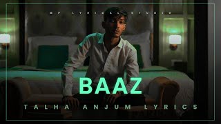 Baaz - Talha Anjum Lyrics