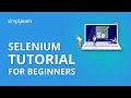 Selenium Automation Testing Tutorial | Selenium Tutorial For Beginners | Selenium| Simplilearn