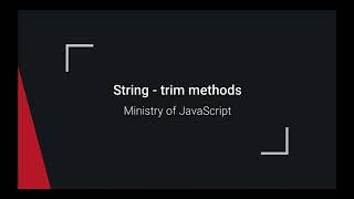 JavaScript String - trimming methods