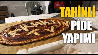 Ramazanın Vazgeçilmezi Tahinli Pide Yapımı