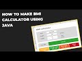 How to build BMI calculator using Java.| #bmicalculator #java #javaprogramming