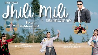 NEW NEPALI CHRISTMAS SONG 2024 | JHILI MILI | झिलिमिलि | PRADEEP DAS