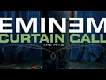 Eminem curtain call lose yourself