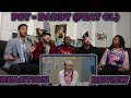 PSY - DADDY(feat. CL of 2NE1) M/V REACTION/REVIEW