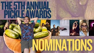 The 2024 Pickle Award Nominations