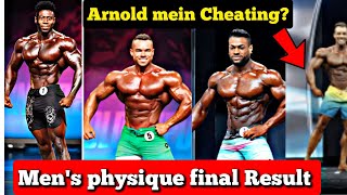 Arnold classic ka Men's physique ka final Result kon jeeta ? || Arnold classic mein hue Cheating?