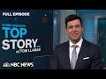 Top Story with Tom Llamas - Nov. 16 | NBC News NOW