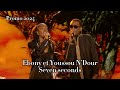 ebony et youssou n’dour seven seconds star ac 2024