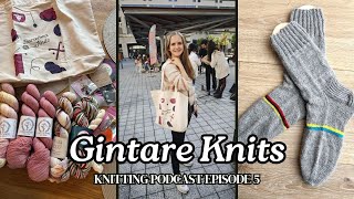 GintareKnits knitting podcast episode 5. And Barcelona Knits Festival moments.